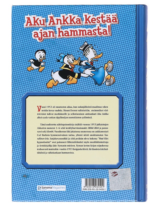 Aku Ankka ja kumppanit / näköispainos vuosikerrasta 1953. Osa 1 - Perälä - Sarjakuvat - 10105583222 - 1