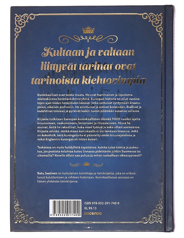 Kuninkaallisessa seurassa : rojalistin käsikirja - Satu Jaatinen - Elämäkerrat ja muistelmat - 10105583240 - 1