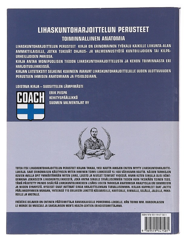 Lihaskuntoharjoittelun perusteet - Delavier, Frédéric - Tietokirjat ja oppaat - 10105583253 - 1