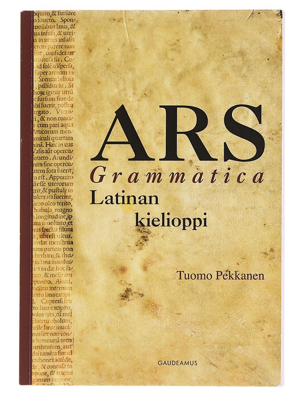 Ars grammatica : latinan kielioppi - Tuomo Pitkänen - Tietokirjat ja oppaat - 10105583263 - 0