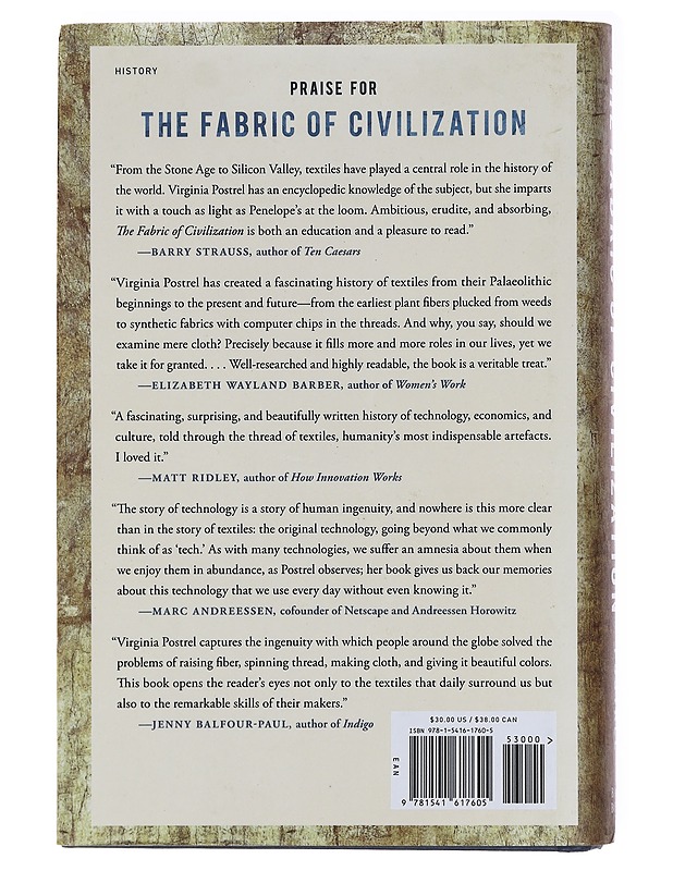 The fabric of civilization : how textiles made the world - Virginia Postrel - Historiakirjat - 10105583340 - 1