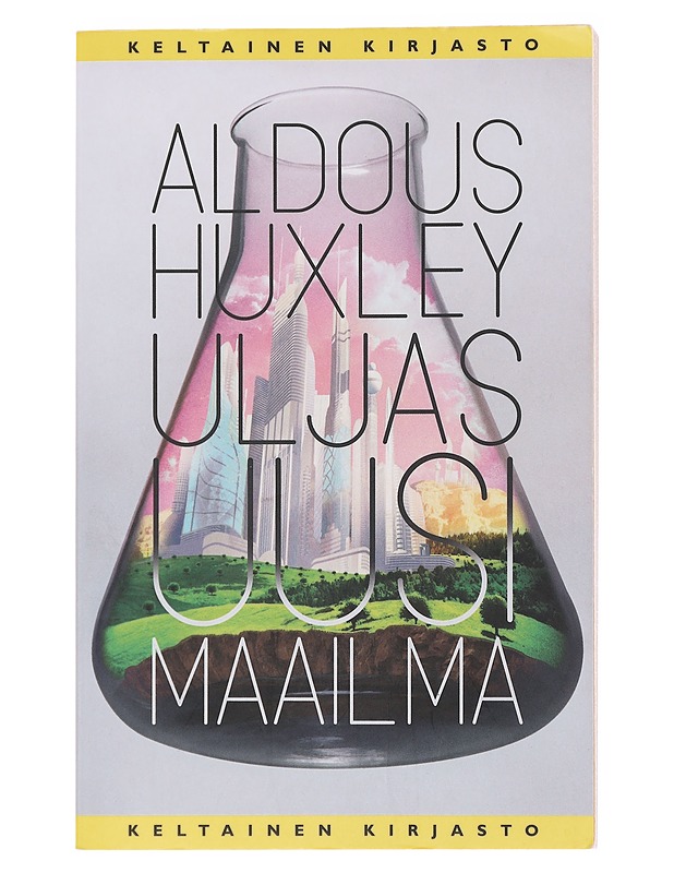 Uljas uusi maailma - Huxley, Aldous - Romaanit ja novellit - 10105583353 - 0
