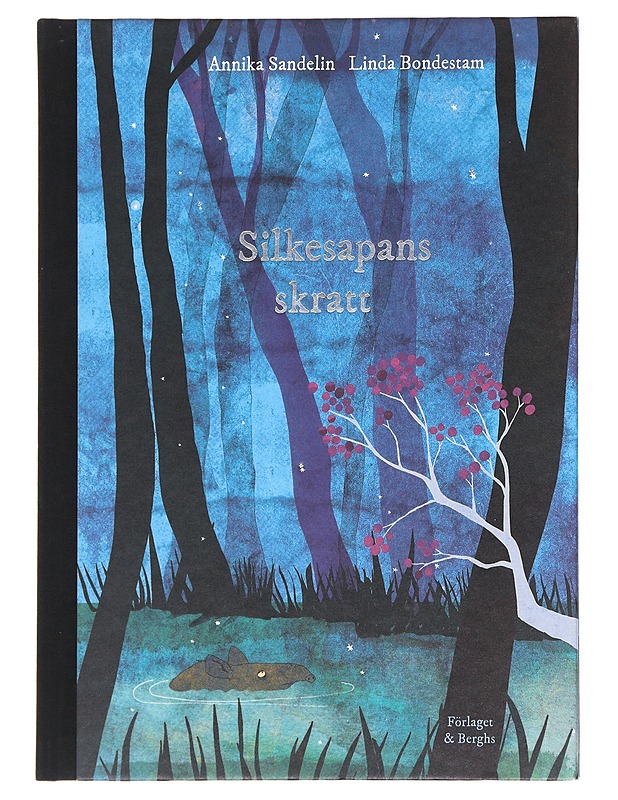 Silkesapans skratt- Annika Sandelin - Lastenkirjat - 10105583365 - 0