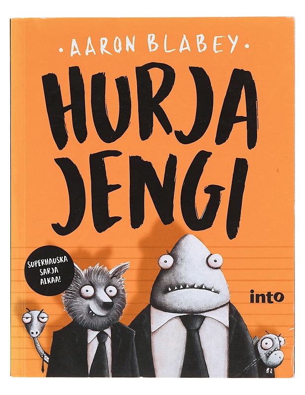 Hurja jengi - Blabey, Aaron - Lastenkirjat - 10105583419 - 0