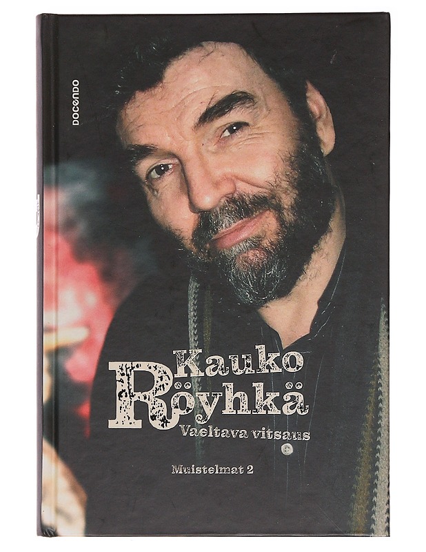 Vaeltava vitsaus / muistelmat 2 - Kauko Röyhkä - Elämäkerrat ja muistelmat - 10105583465 - 0