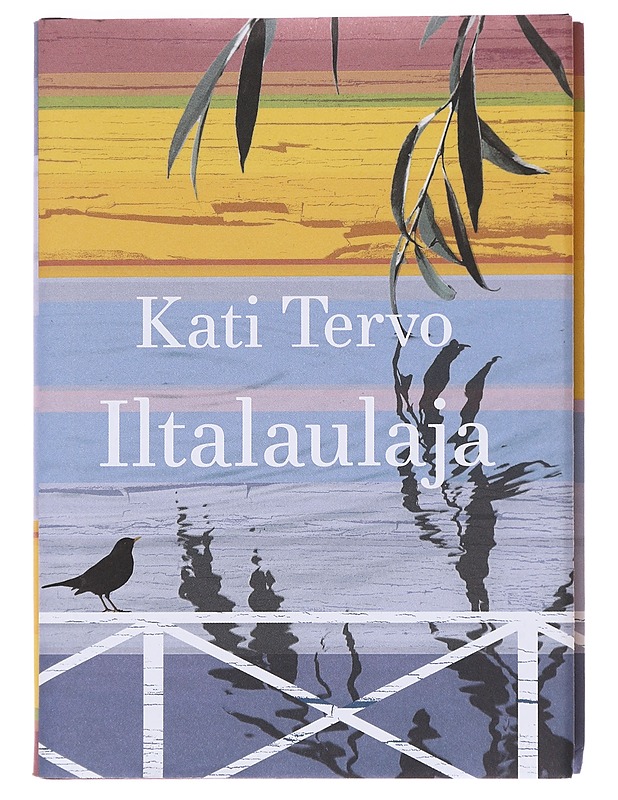 Iltalaulaja / romaani - Kati Tervo - Romaanit ja novellit - 10105583466 - 0