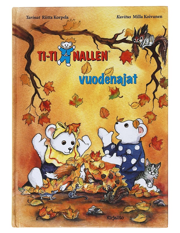 Ti-Ti Nallen vuodenajat - Korpela, Riitta - Lastenkirjat - 10105583522 - 0