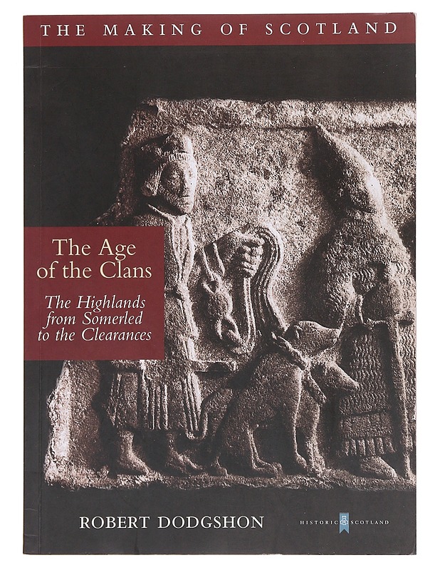The Age of the Clans - Robert Dodghson - Historiakirjat - 10105583533 - 0