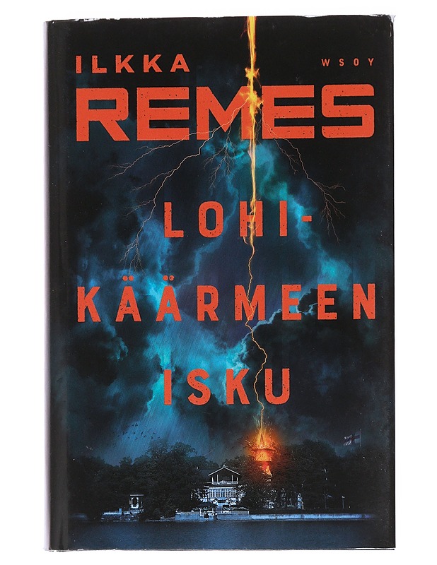 Lohikäärmeen isku - Ilkka Remes - Romaanit ja novellit - 10105583532 - 0