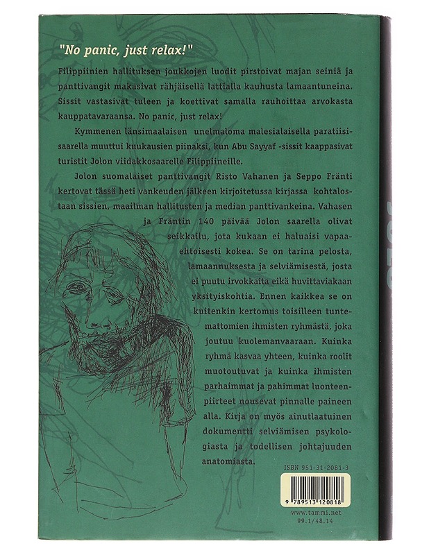 Jolo / 140 päivää panttivankeina viidakossa - Vahanen, Risto - Elämäkerrat ja muistelmat - 10105583542 - 1