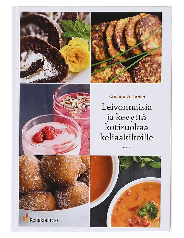 Leivonnaisia ja kevyttä kotiruokaa keliaakikoille - Kaarina Virtanen - Ruokakirjat - 10105583562 - 0