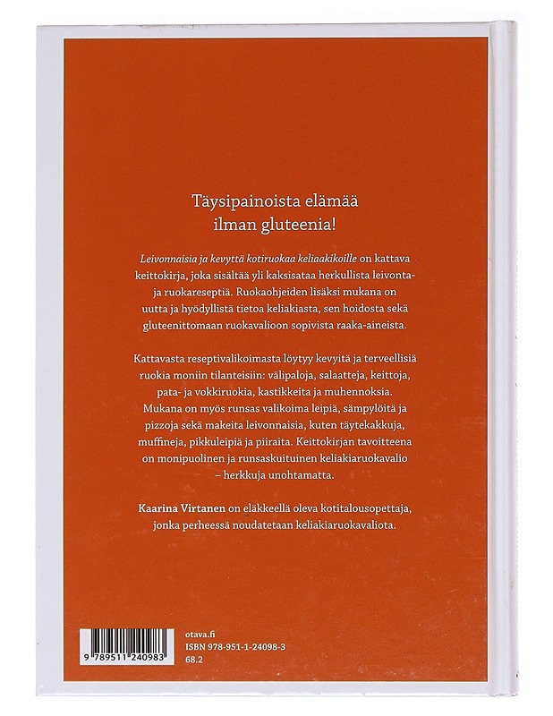 Leivonnaisia ja kevyttä kotiruokaa keliaakikoille - Kaarina Virtanen - Ruokakirjat - 10105583562 - 1