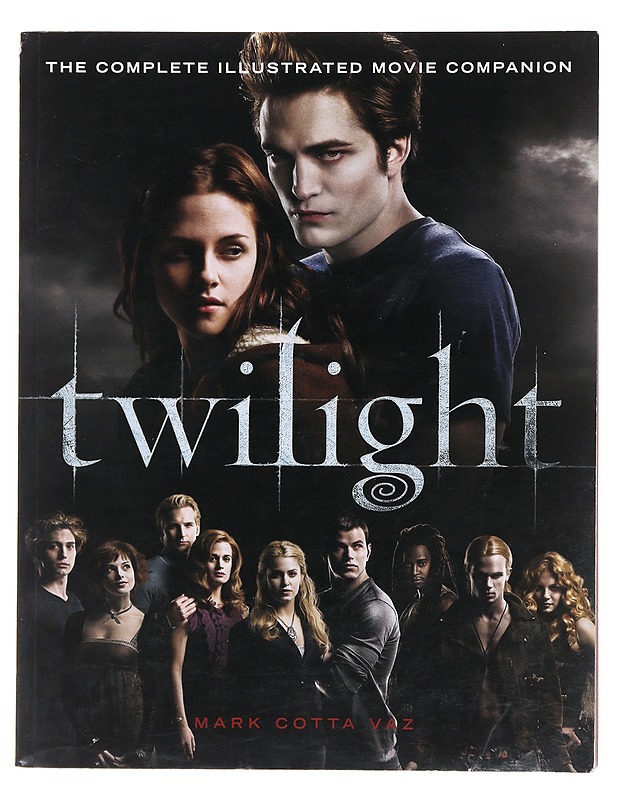 Twilight : the complete illustrated movie companion - Vaz, Mark Cotta - Romaanit ja novellit - 10105583563 - 0