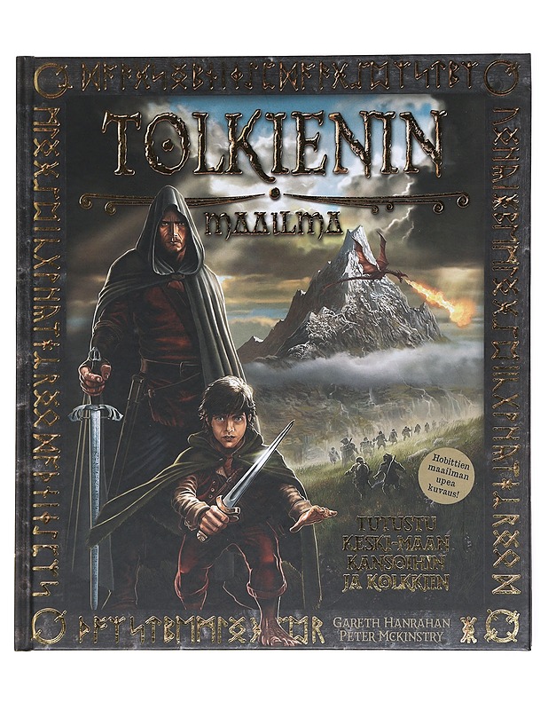 Hobittien maailma / Keski-Maan kansat ja kolkat - Hanrahan, Gareth - Fantasia- ja scifi - 10105583566 - 0