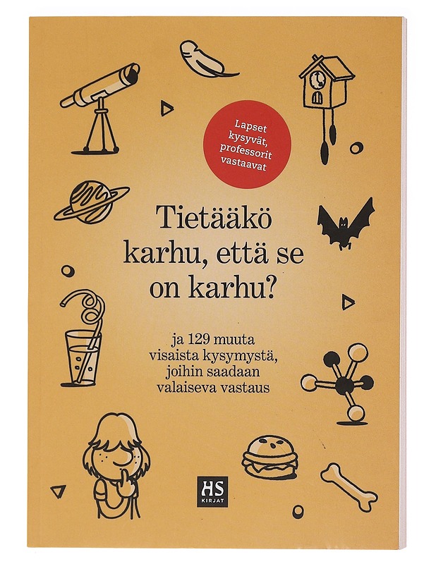 Tietääkö karhu, että se on karhu? / ja 129 muuta visaista kysymystä, joihin saadaan valaiseva vastaus - Kaseva, Tuomas - Tietokirjat ja oppaat - 10105583586 - 0