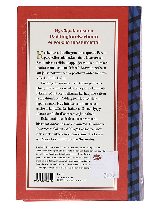 Paddington / karhuherran seikkailut 1-3 - Bond, Michael - Lastenkirjat - 10105583589 - 1