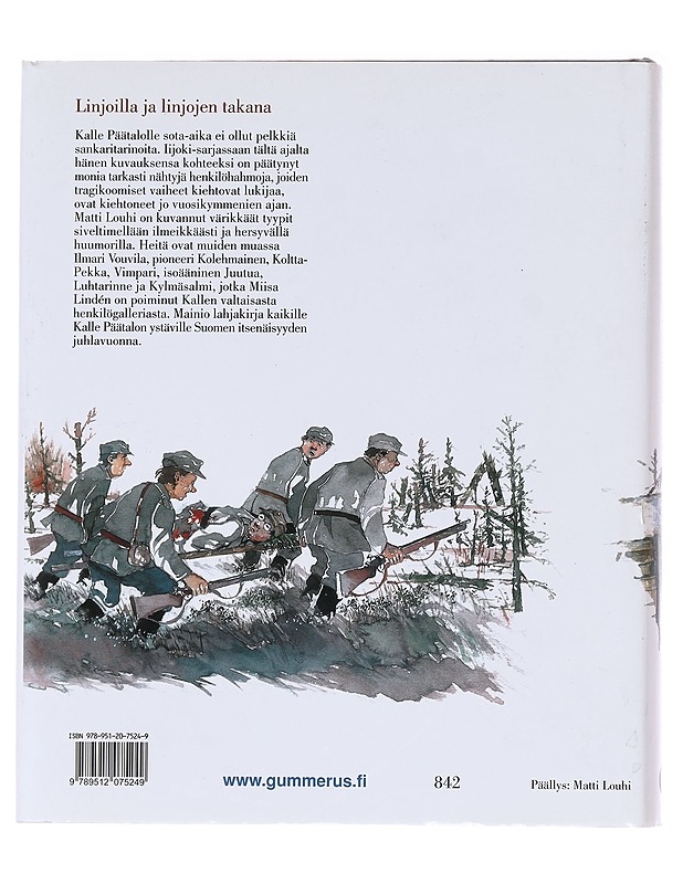 Linjoilla ja linjojen takana - Päätalo, Kalle - Tietokirjat ja oppaat - 10105583592 - 1