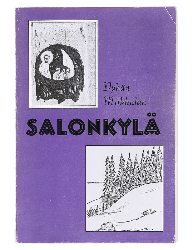 Pyhän Miikkulan Salonkylä - Lämsä, Aune - Historiakirjat - 10105583593 - 0