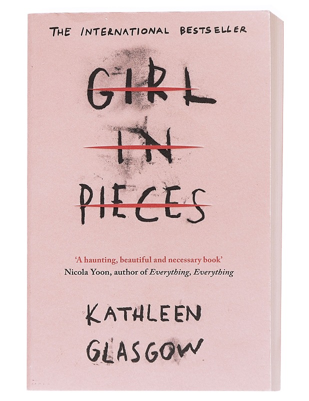 Girl in pieces - Kathleen Glasgow - Nuorten kirjat - 10105583652 - 0