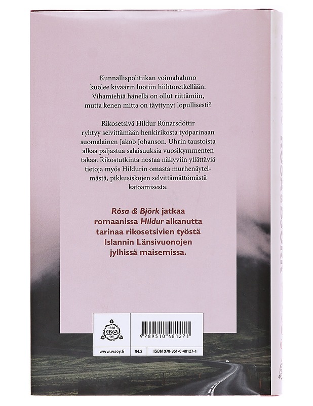 Rósa & Björk - Satu Rämö - Romaanit ja novellit - 10105583657 - 1