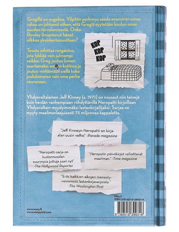Neropatin päiväkirja / 6 Lunta tupaan : Greg Heffleyn julkaisu - Jeff Kinney - Nuorten kirjat - 10105583664 - 1