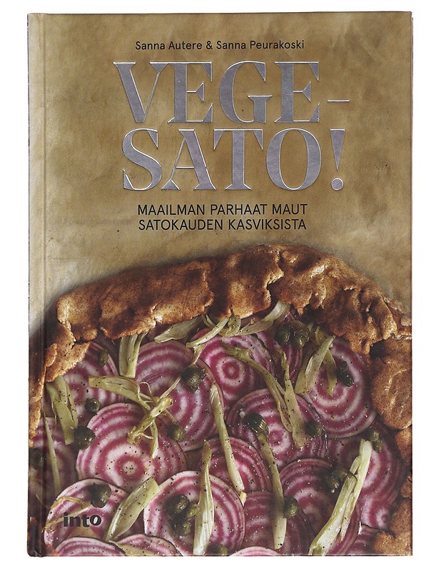 Vegesato! / maailman parhaat maut satokauden kasviksista - Autere, Sanna - Ruokakirjat - 10105583722 - 0