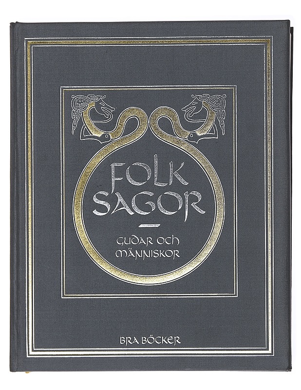 Folksagor Gudar och människor - Swahn, Jan-Öjvind - Tietokirjat ja oppaat - 10105583768 - 0