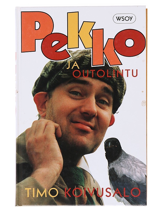 Pekko ja outolintu - Timo Koivusalo - Romaanit ja novellit - 10105583770 - 0