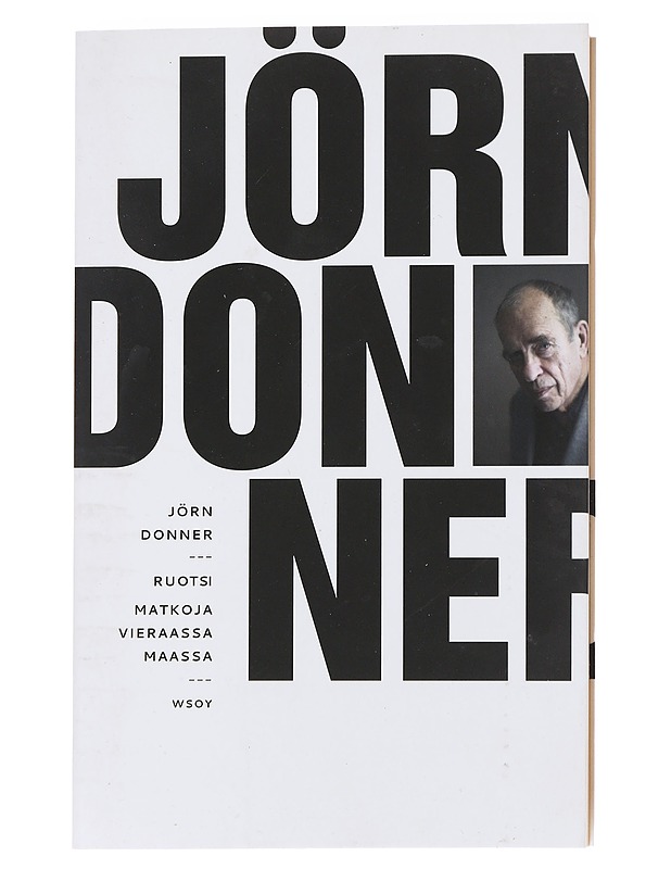Ruotsi / matkoja vieraassa maassa - Donner, Jörn - Tietokirjat ja oppaat - 10105583778 - 0
