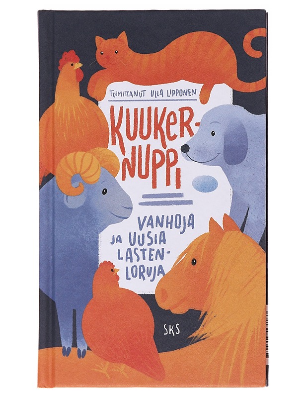 Kuukernuppi : vanhoja ja uusia lastenloruja - Lipponen, Ulla - Lastenkirjat - 10105583792 - 0