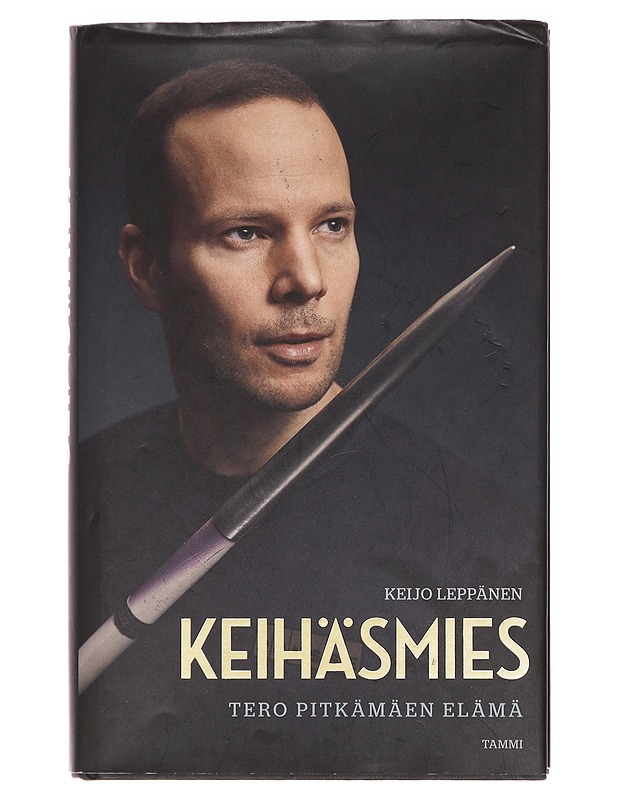 Keihäsmies / Tero Pitkämäen elämä - Keijo Leppänen - Elämäkerrat ja muistelmat - 10105583795 - 0