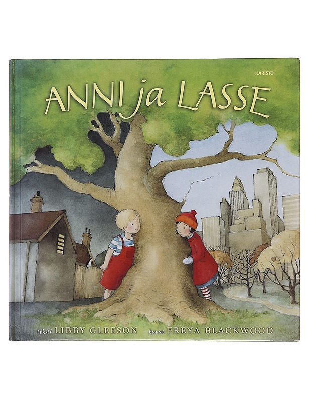 Anni ja Lasse - Gleeson, Libby - Lastenkirjat - 10105583816 - 0