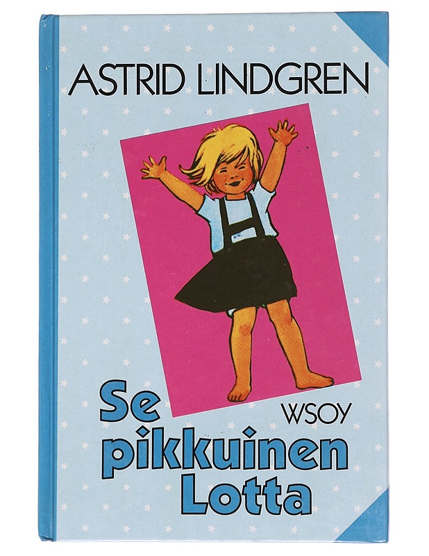 Se pikkuinen Lotta - Lindgren, Astrid - Lastenkirjat - 10105583851 - 0