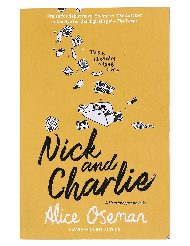 Nick and Charlie / a Solitaire novella - Alice Oseman - Nuorten kirjat - 10105583916 - 0