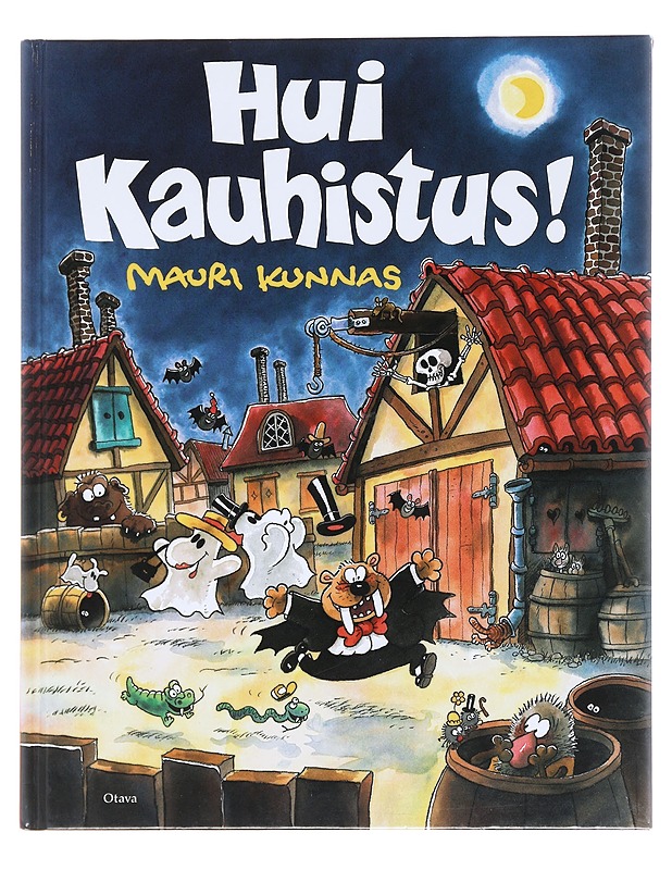 Hui kauhistus! - Kunnas, Mauri - Lastenkirjat - 10105583931 - 0