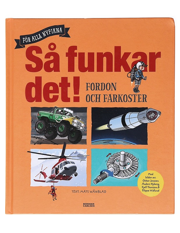 Så funkar det! / fordon och farkoster - Wänblad, Mats - Lastenkirjat - 10105583936 - 0