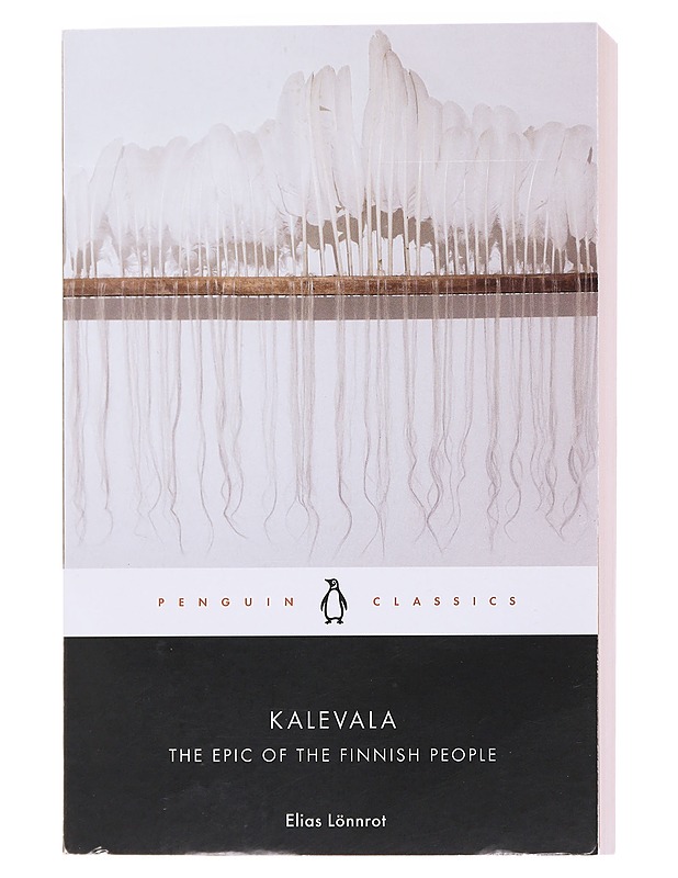 Kalevala : the epic of the Finnish people - Lönnrot, Elias - Runot ja näytelmät - 10105583968 - 0