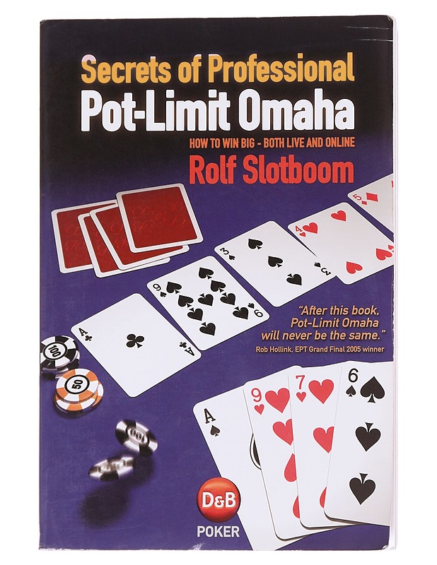 Secrets of Professional Pot-Limit Omaha How To Win Big, Both Live And Online - Rolf Slotboom - Tietokirjat ja oppaat - 10105584011 - 0