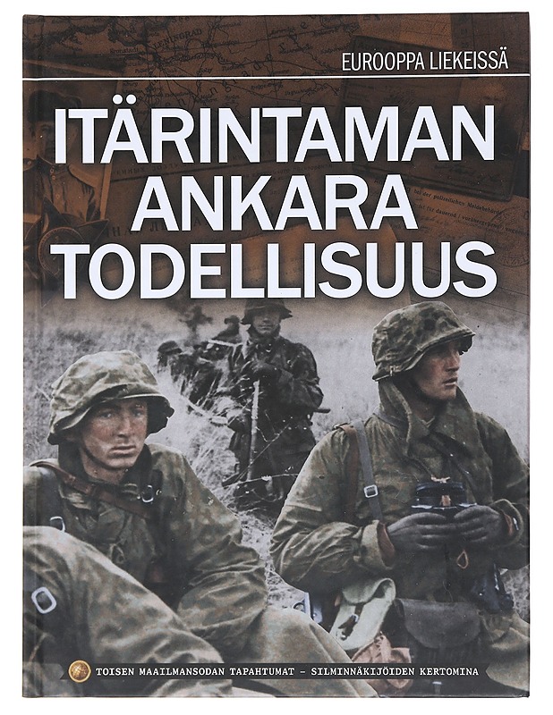 Itärintaman ankara todellisuus - Christensen, Else - Historiakirjat - 10105584002 - 0