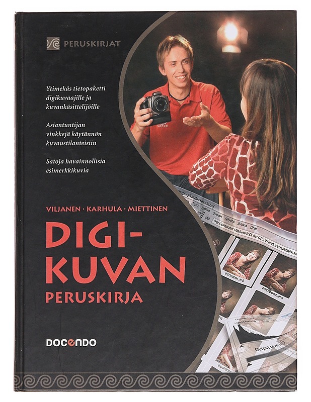 Digikuvan peruskirja - Viljanen, Jarkko - Tietokirjat ja oppaat - 10105584014 - 0