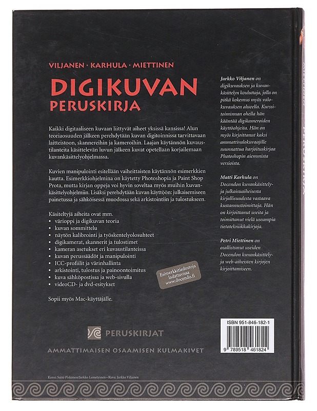 Digikuvan peruskirja - Viljanen, Jarkko - Tietokirjat ja oppaat - 10105584014 - 1