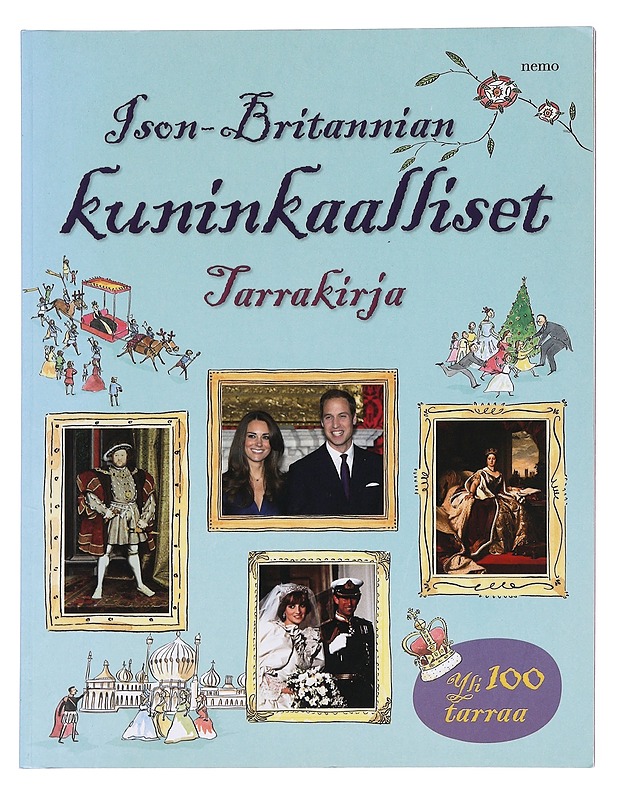 Ison-Britannian kuninkaalliset : tarrakirja - Courtauld, Sarah - Lastenkirjat - 10105584044 - 0