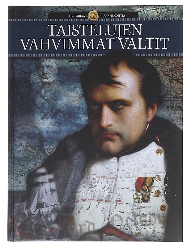 Taistelujen vahvimmat valtit - Danielsen, Hanne-Luise - Historiakirjat - 10105584056 - 0