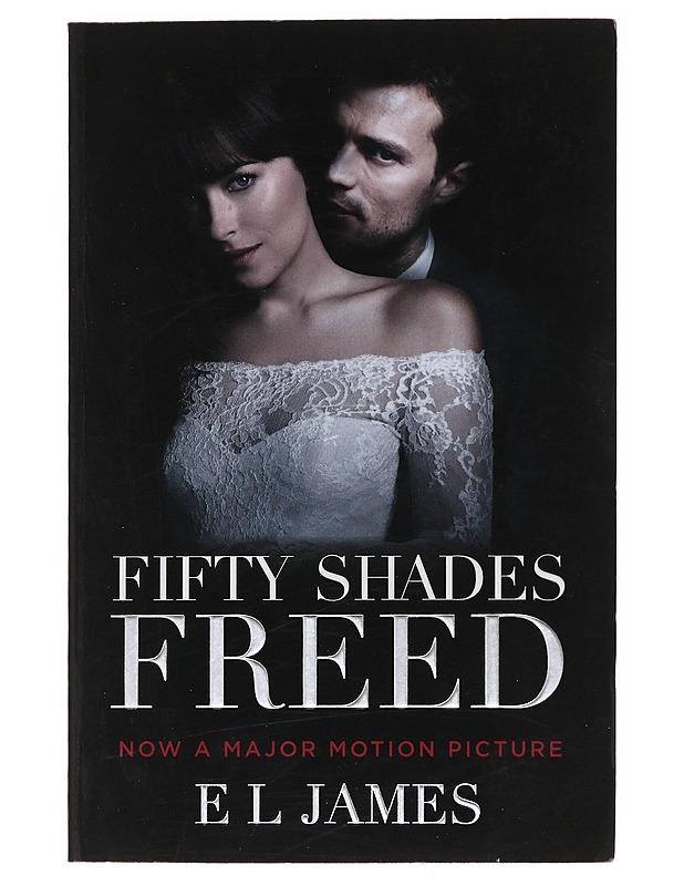 Fifty shades freed - E L James - Romaanit ja novellit - 10105584057 - 0