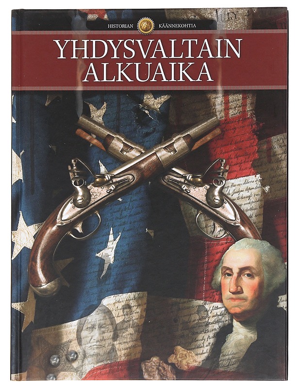 Yhdysvaltain alkuaika - Krogh Andersen, Peter - Historiakirjat - 10105584074 - 0