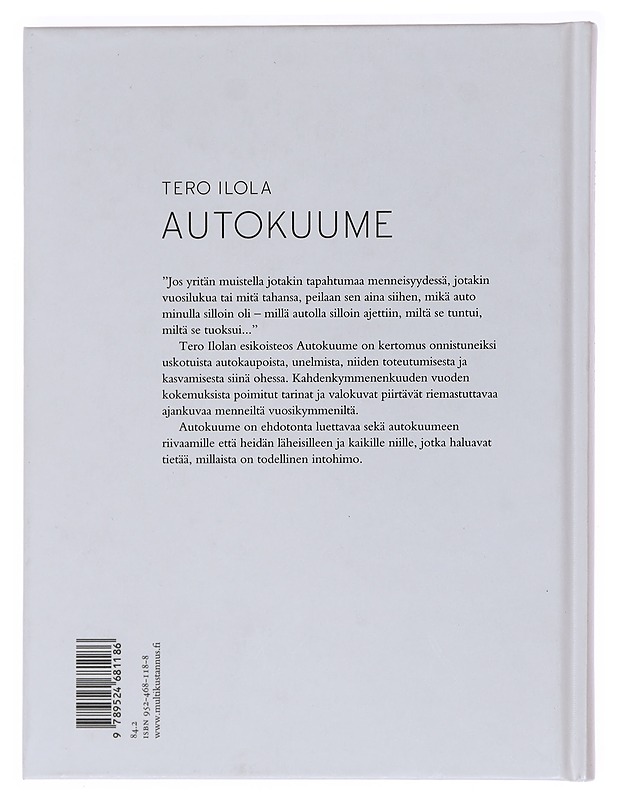 Autokuume - Tero Ilola - Elämäkerrat ja muistelmat - 10105584084 - 1