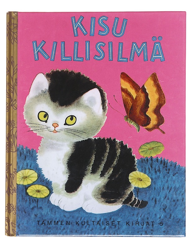 Kisu Killisilmä - Schurr, Cathleen - Lastenkirjat - 10105584097 - 0