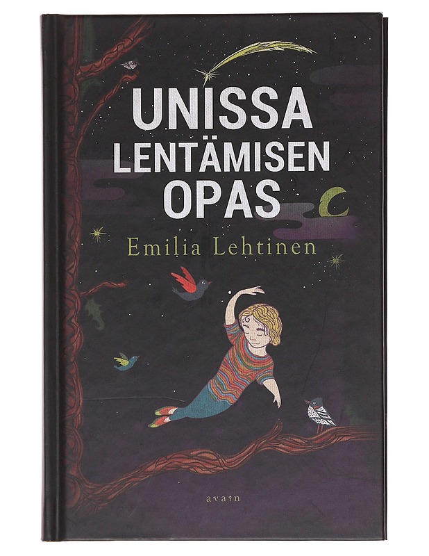 Unissa lentämisen opas - Emilia Lehtinen - Lastenkirjat - 10105584115 - 0