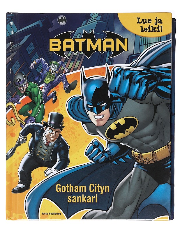 Batman : Gotham Cityn sankari : lue ja leiki - Eaves, Katherine - Lastenkirjat - 10105584116 - 0