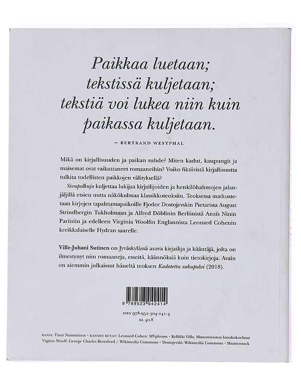 Sivupolkuja / kirjoituksia kirjallisuudesta ja paikasta - Ville-Juhani Sutinen - Tietokirjat ja oppaat - 10105584121 - 1